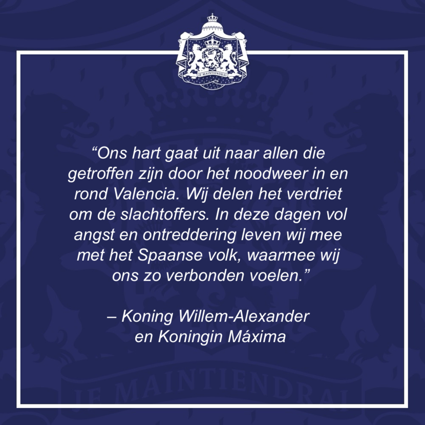 Reactie van Koning Willem-Alexander en Koningin Máxima naar aanleiding van noodweer en overstromingen in zuidoosten Spanje.PNG